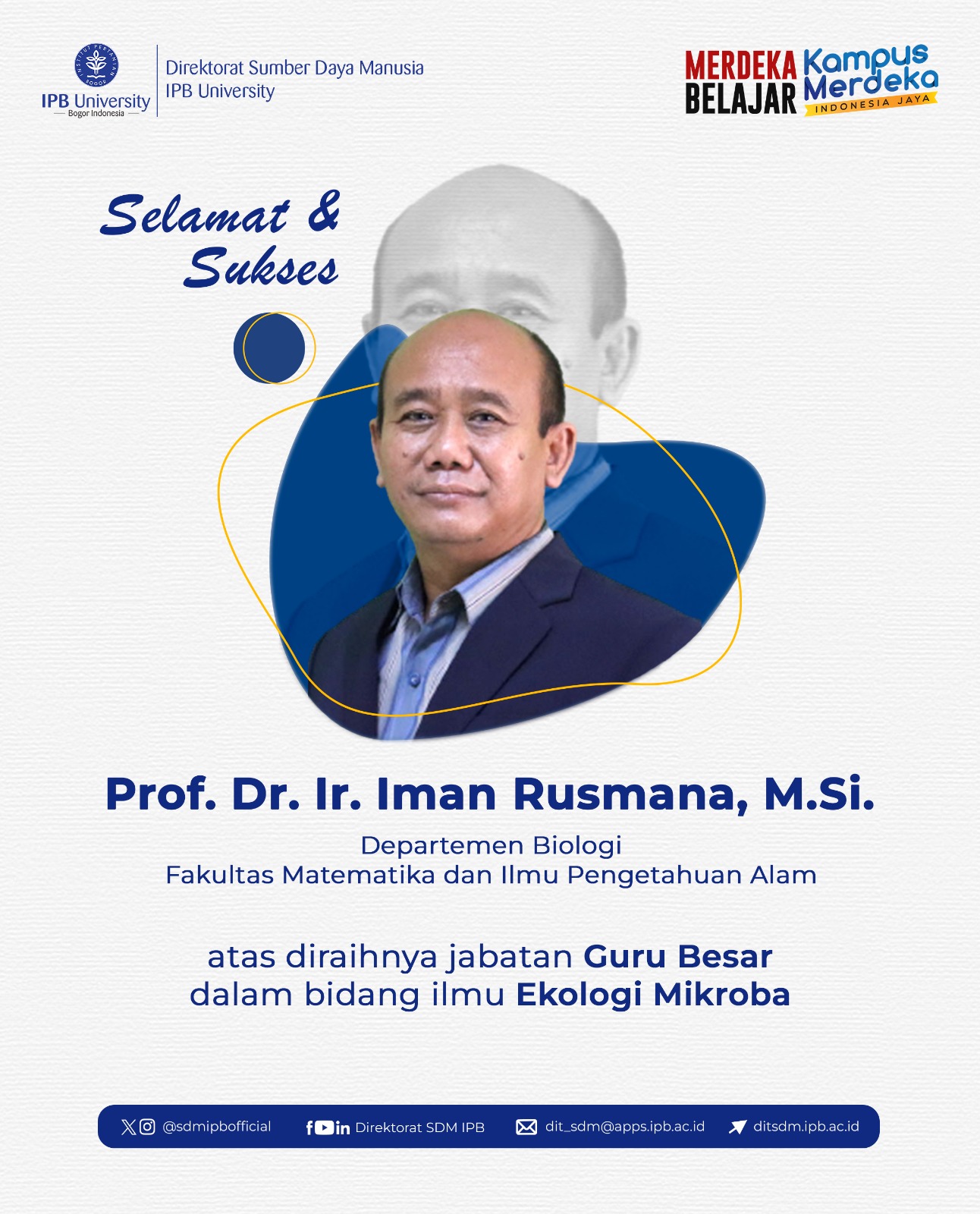 Congratulations and Success to Prof. Dr. Ir. Iman Rusmana, M.Si